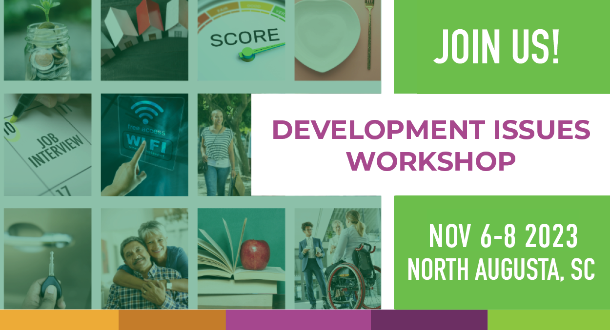 Development Issues Workshop - November 6-8, 2023 - North Augusta, SC